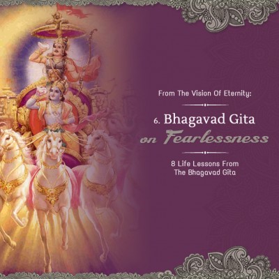 FEARLESSNESS: 8 Life Lessons from the Bhagavad-gita FEARLESSNESS: 8 Life Lessons from the Bhagavad-gita